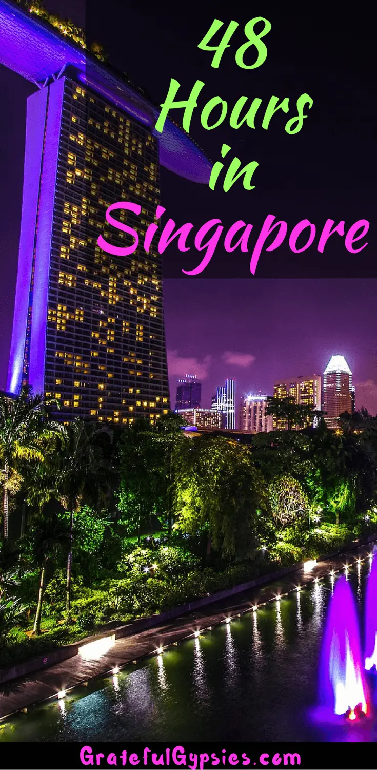 48 hours in Singapore